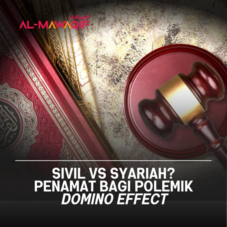 Sivil vs Syariah Penamat Bagi Polemik Domino Effect